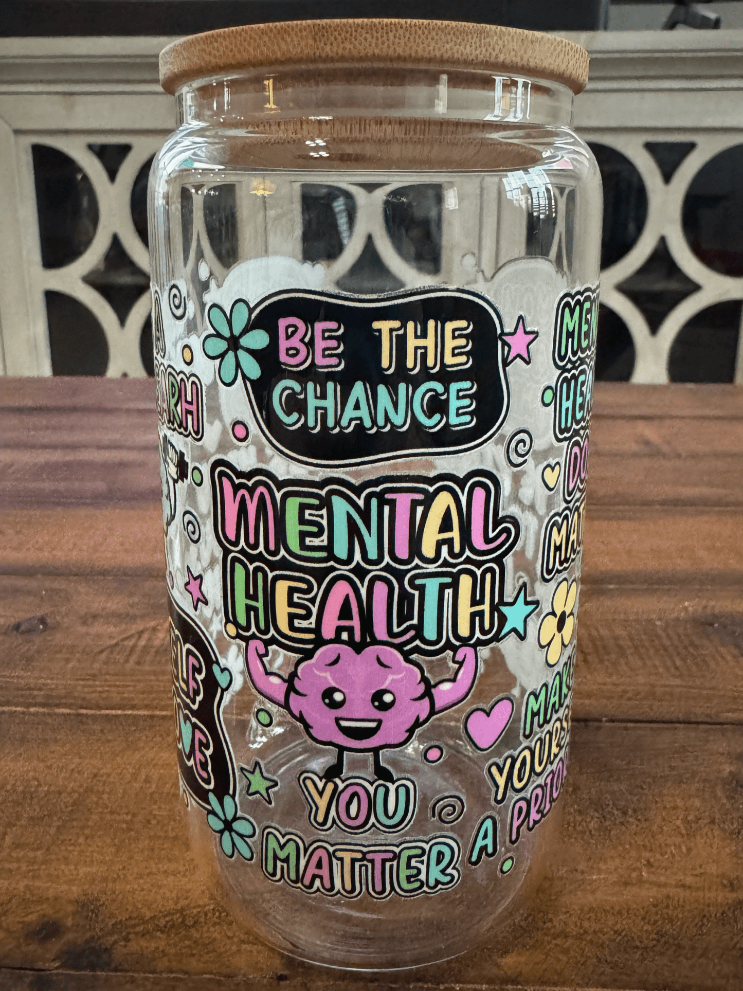 16oz Mental Health Inspirational Bubbles Glass Can - Daydream Design Store - Physical