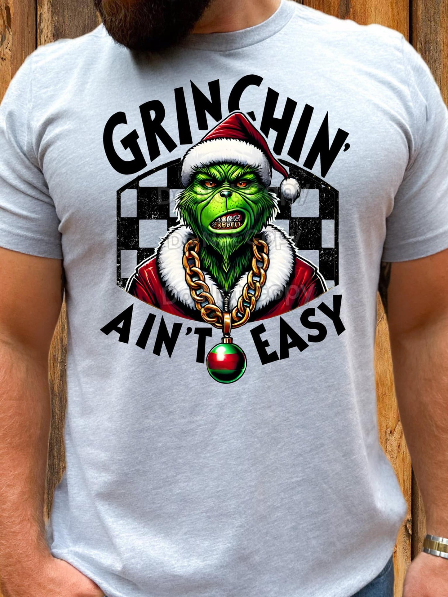 Grinchin Ain't Easy DTF Transfer - Daydream Design Store - Physical