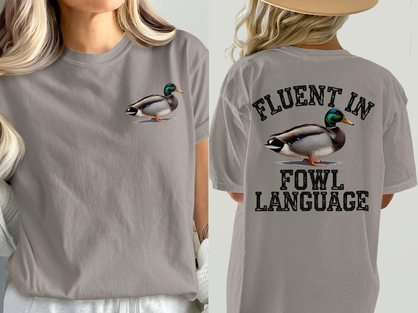 Fluent in Fowl Language Duck Shirt
