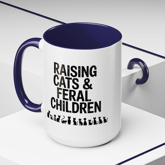 Funny 15oz Coffee Mug Raising Cats & Feral Children