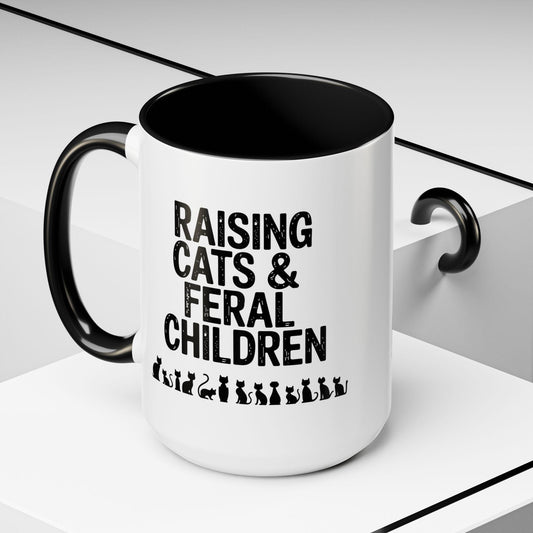 Funny 15oz Coffee Mug Raising Cats & Feral Children