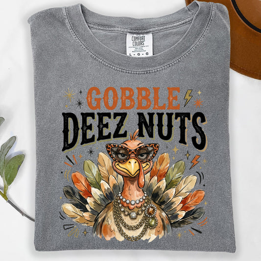 Gobble Deez Nuts DTF Transfer- 084