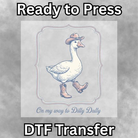 On My Way to Dilly Dally DTF Transfer - 003