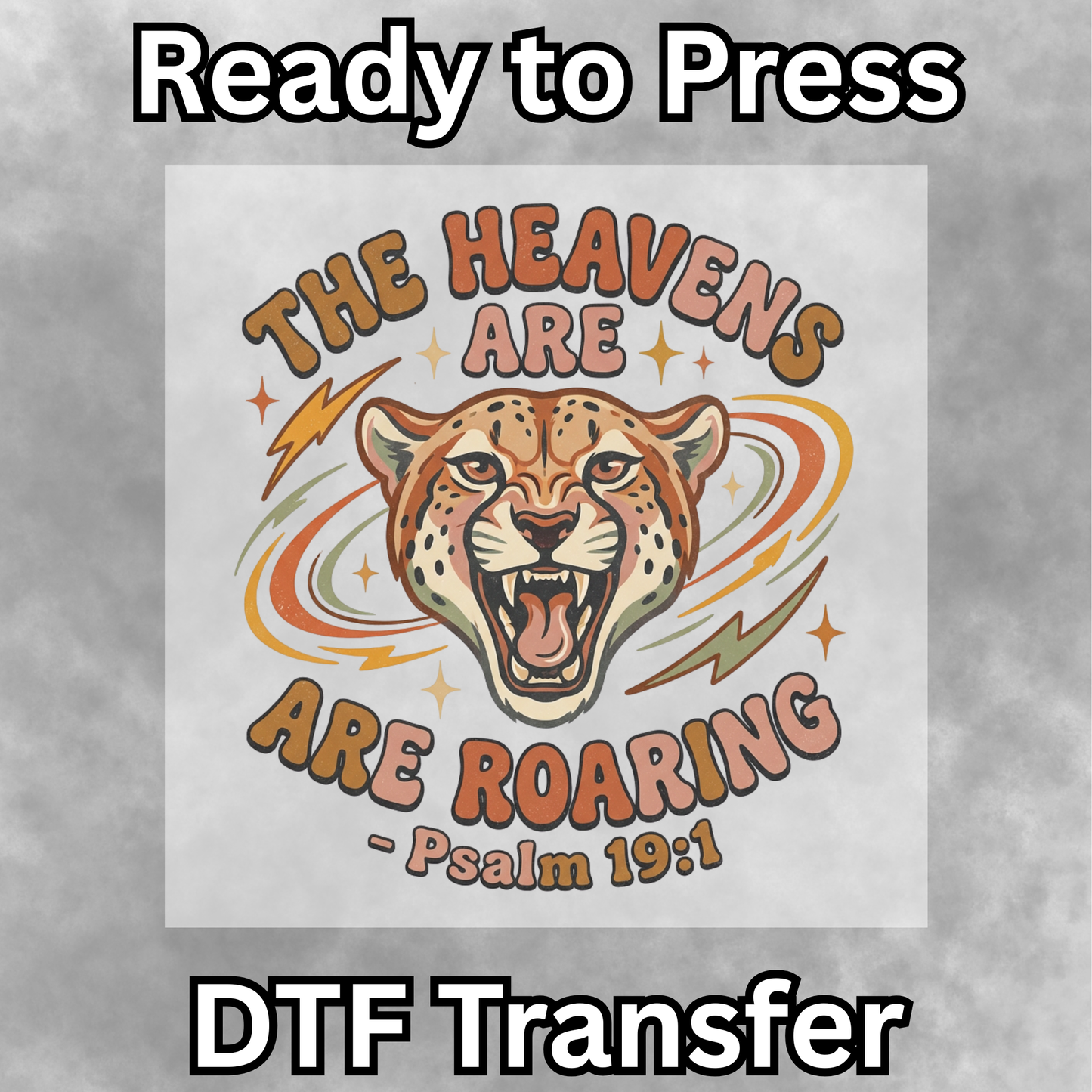 Heavens are Roaring DTF Transfer - 005