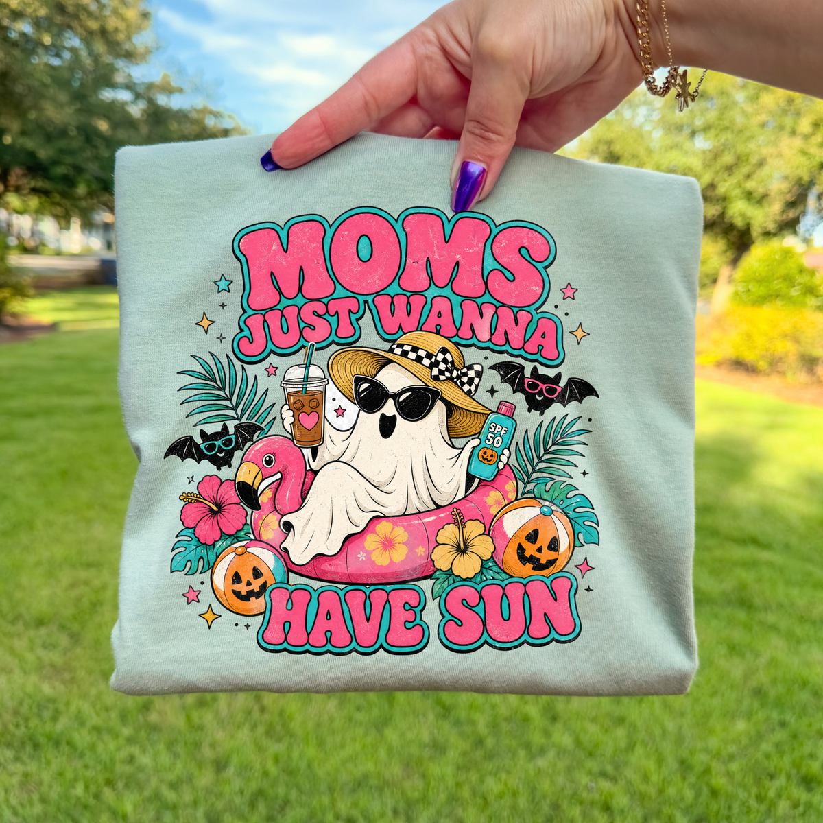 Moms Just Wanna Have Sun DTF Transfer- 033