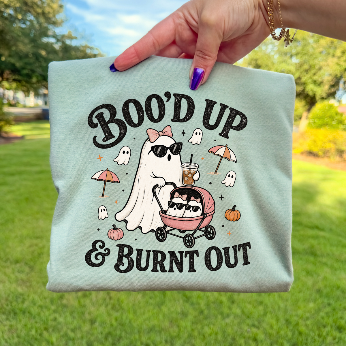 Boo'd up and Burnt Out DTF Transfer- 035