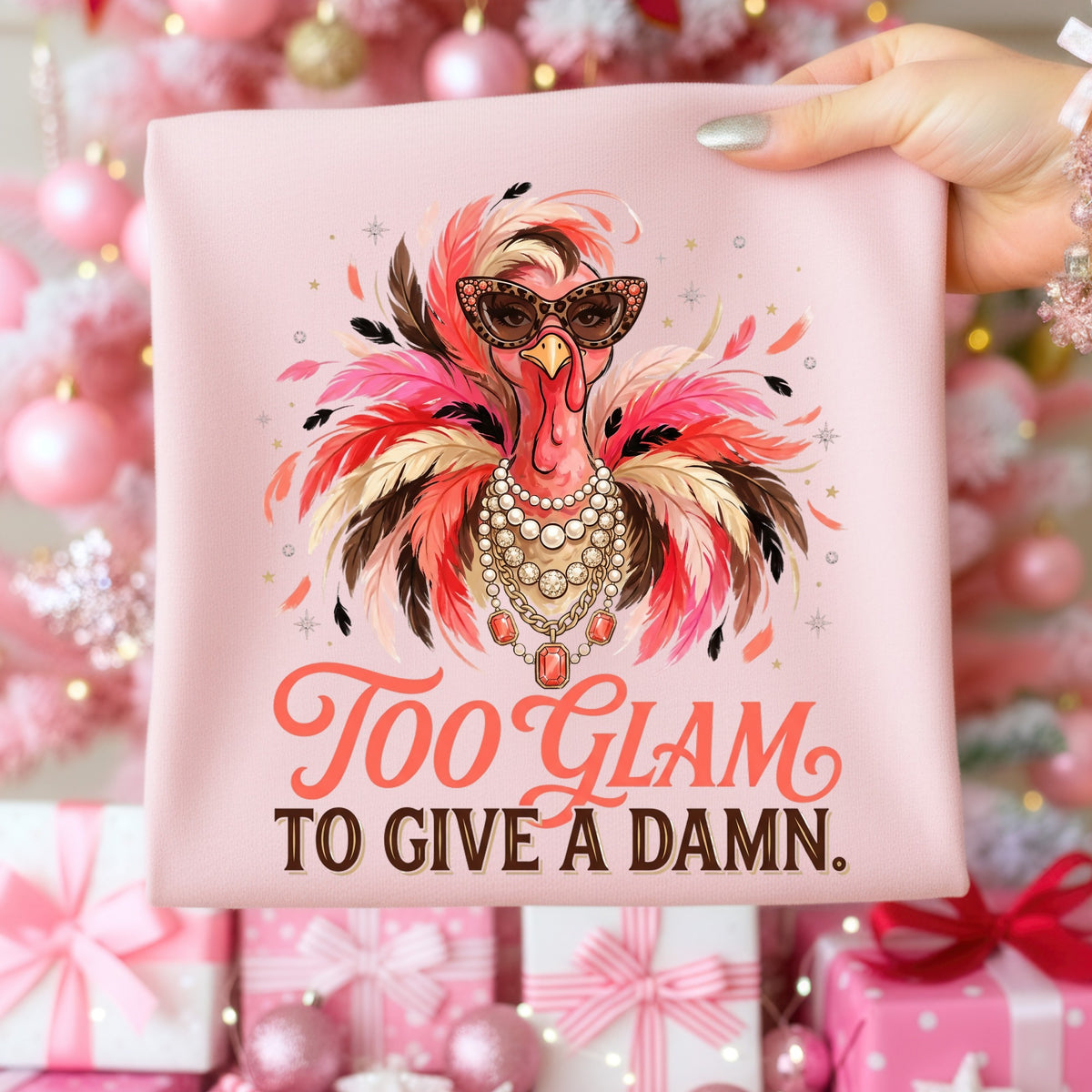 Too Glam to Give a Damn DTF Transfer- 080