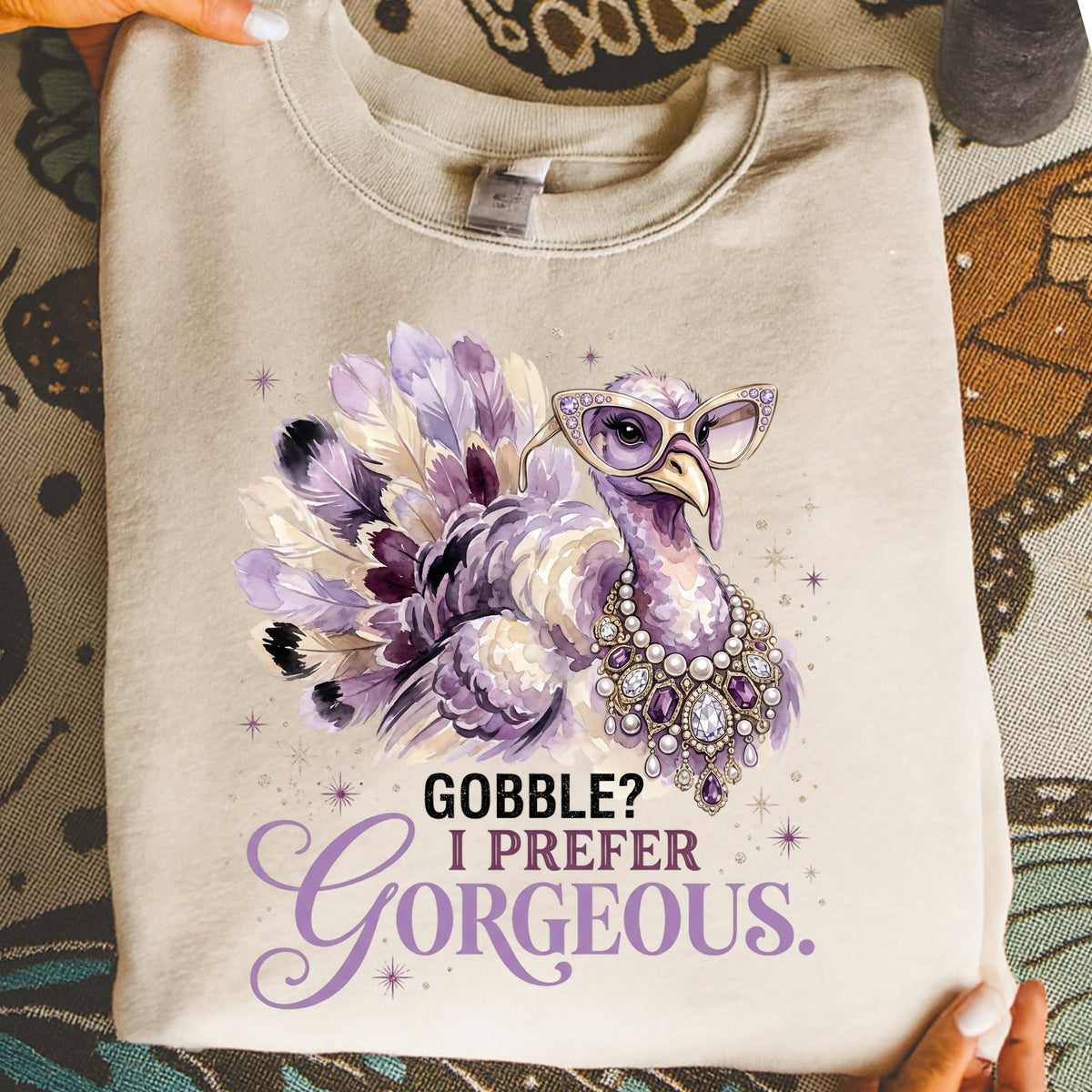 Gobble Gorgeous DTF Transfer- 078