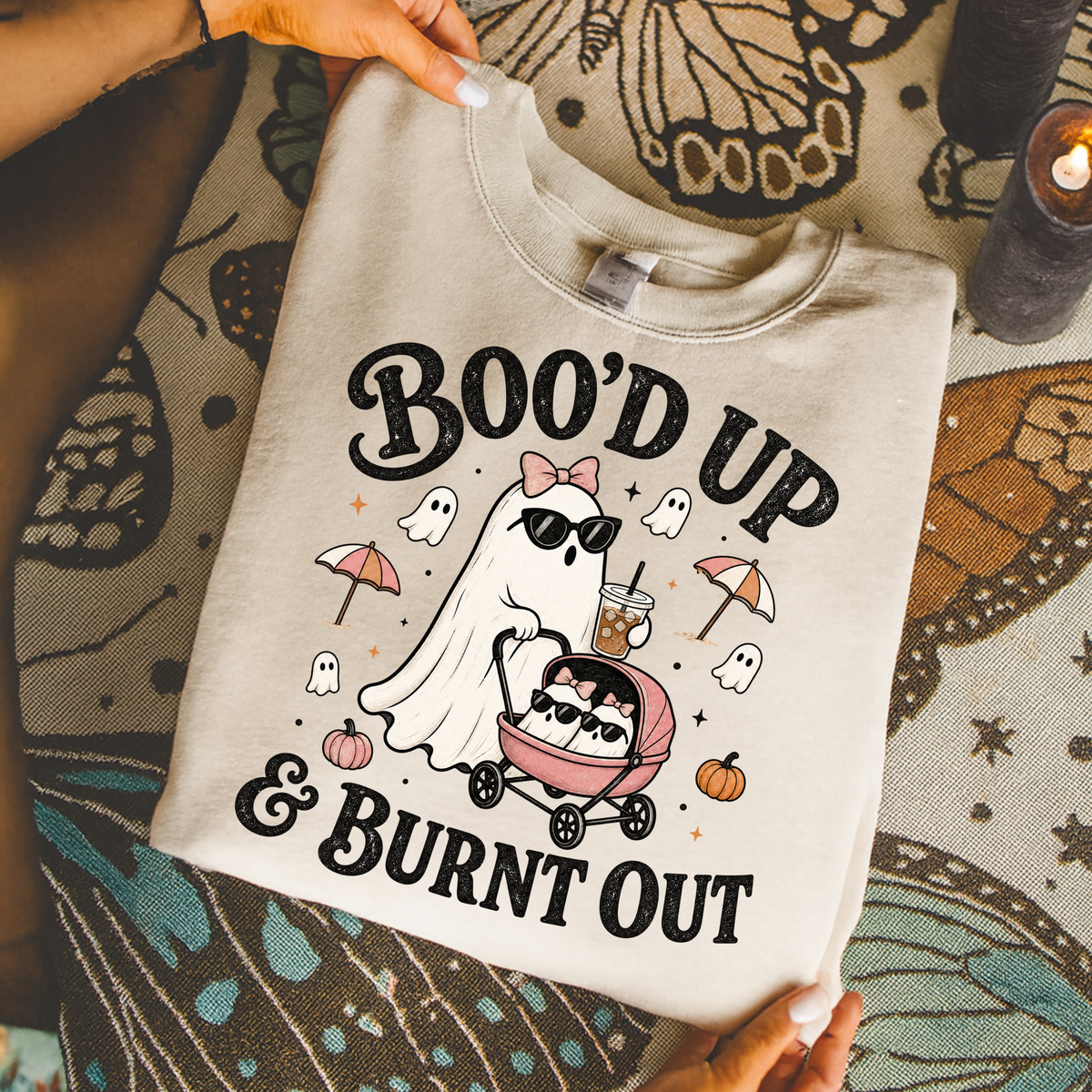 Boo'd up and Burnt Out DTF Transfer- 035