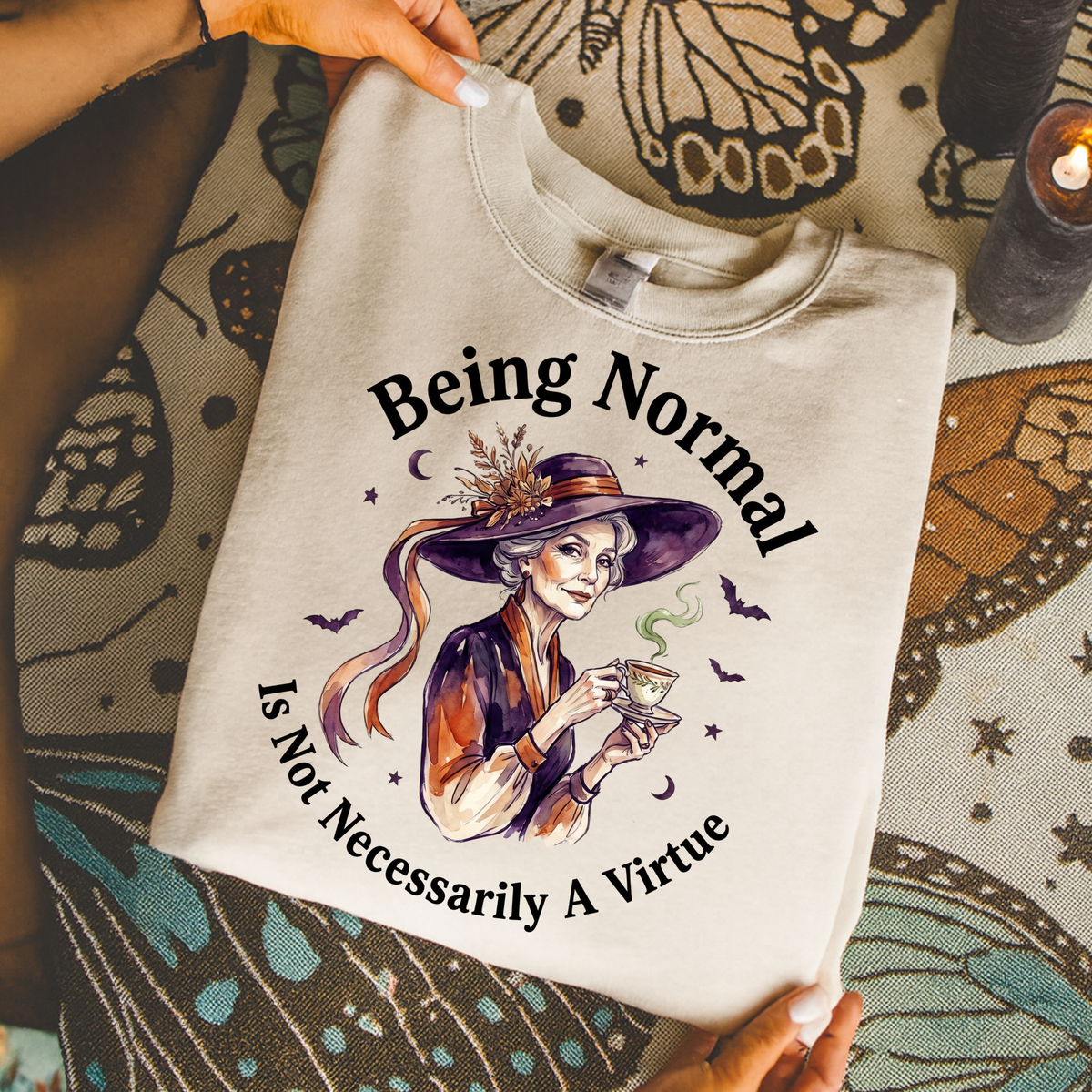 Being Normal DTF Transfer- 030