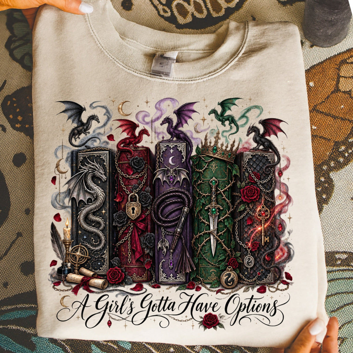 Five dragons surround ornate books with text "A Girl's Gotta Have Options".