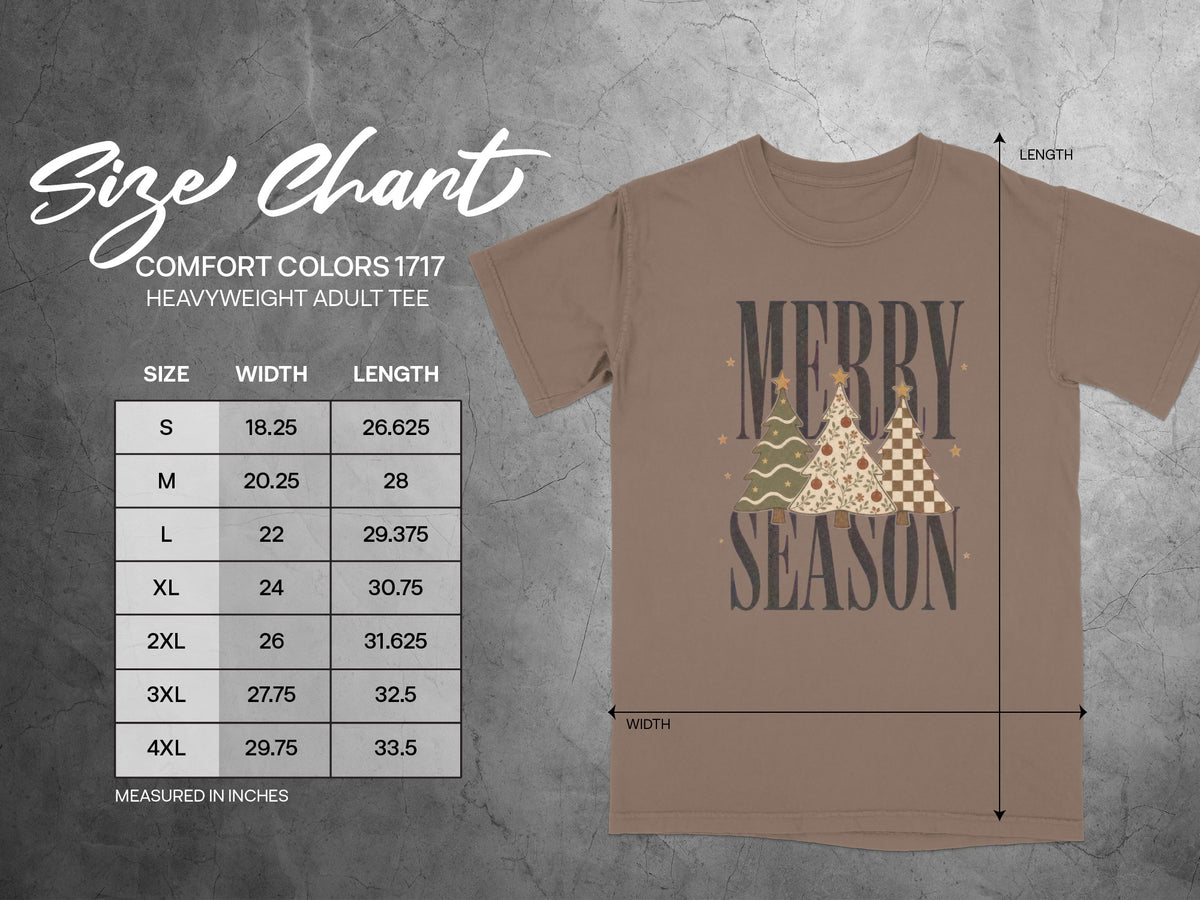 Comfort Colors 1717 adult tee size chart with Merry Season graphic, measured in inches.
