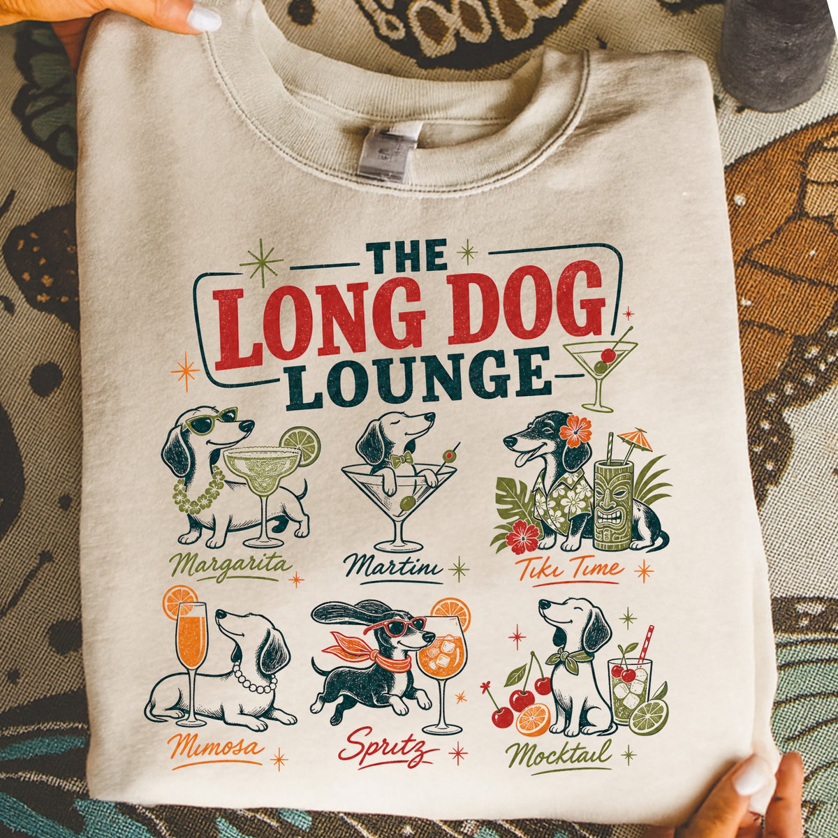 The Long Dog Lounge graphic features dachshunds with drinks: Margarita, Martini, Tiki Time, Mimosa, Spritz, Mocktail.