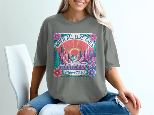 Graphic T-shirt - When All Else Fails God Doesnt - Daydream Design Store - Physical Item
