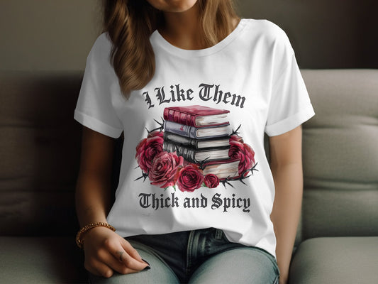 I Like Them Thick and Spicy - Book Lover - Daydream Design Store - Physical Item