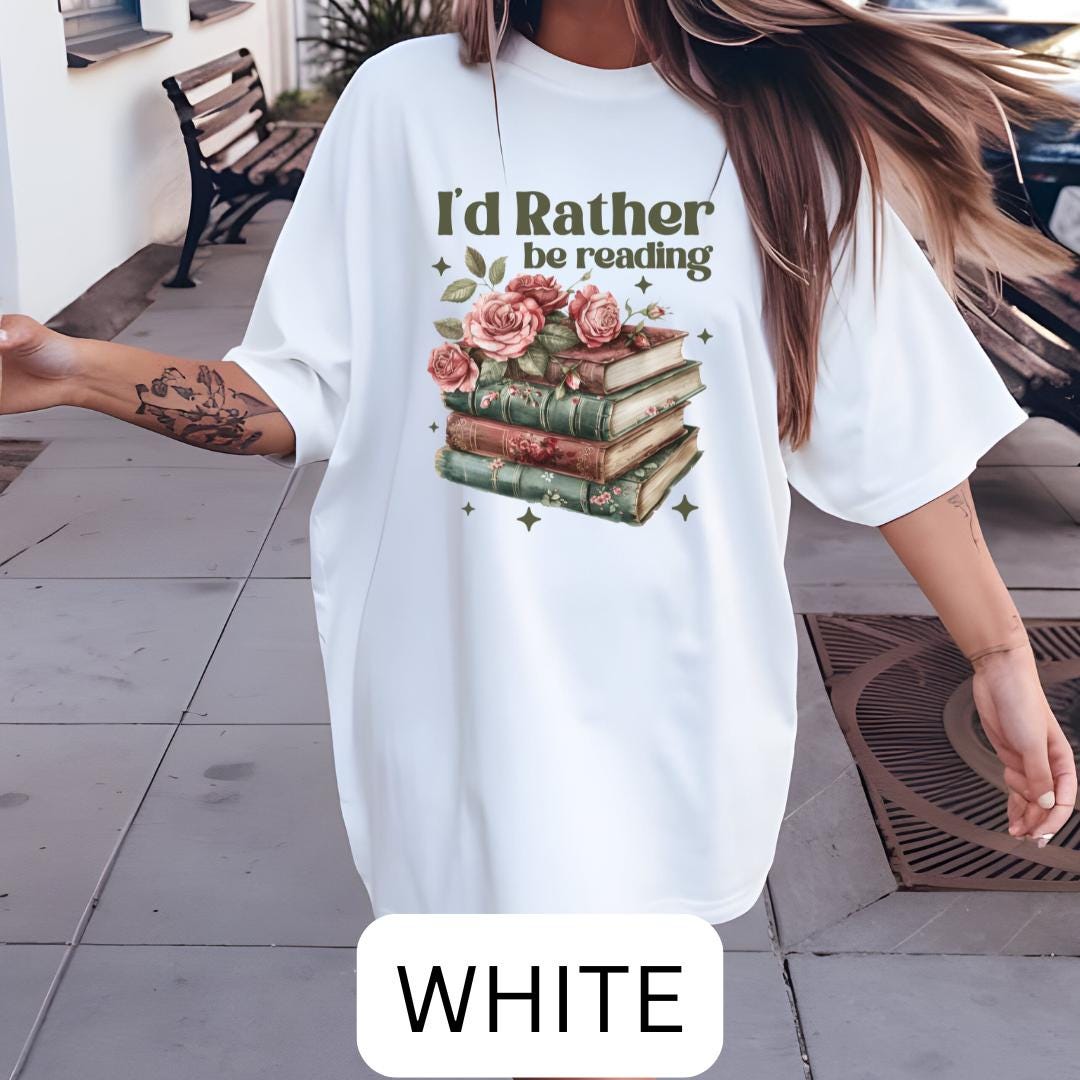 I'd Rather Be Reading Oversized T-Shirt