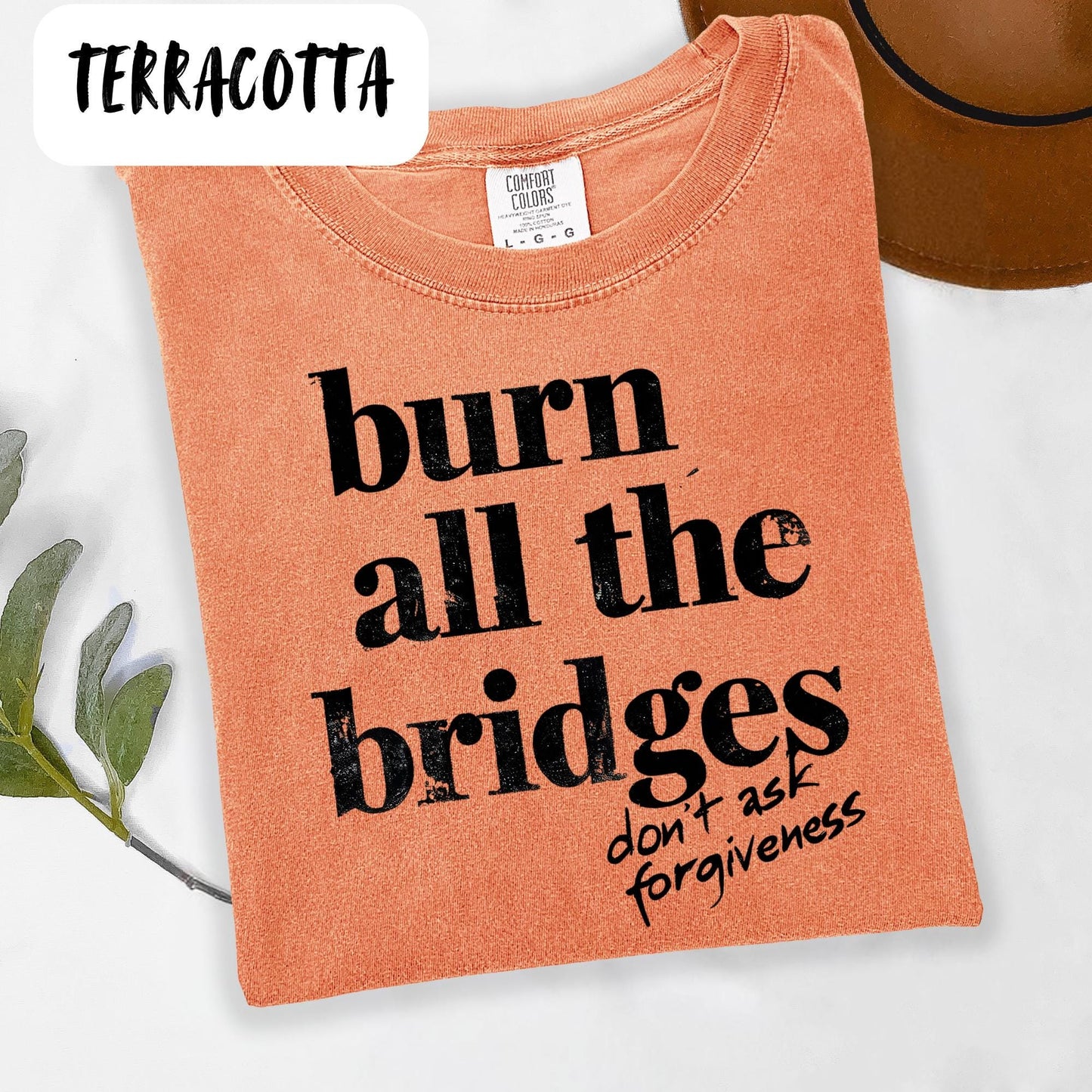 Burn All The Bridges Oversized Tee
