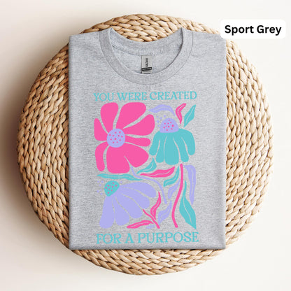 Created With A Purpose T-shirt