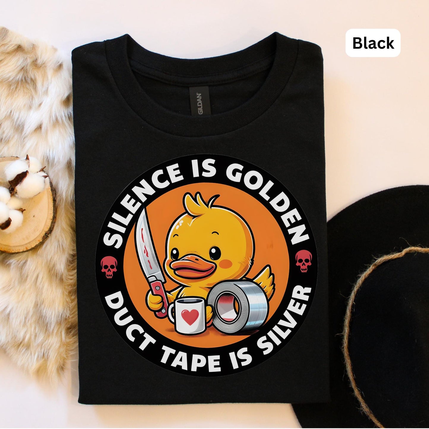 Silence Is Golden Duct Tape Is Silver Tee