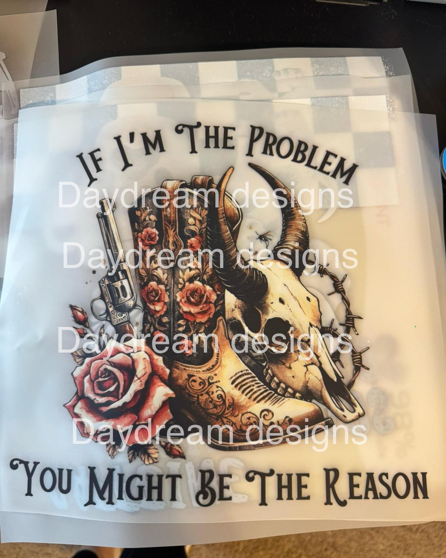 I’m The Problem DTF Transfer