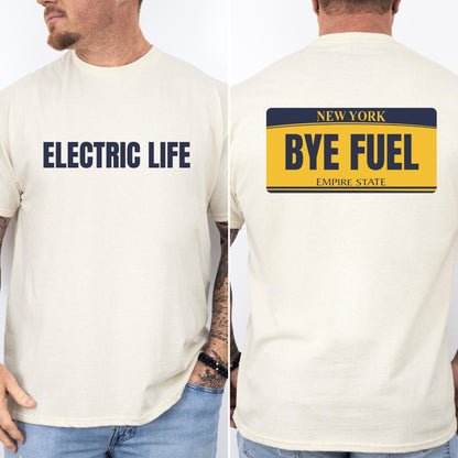 Funny Bye Fuel EV Shirt