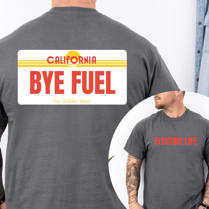 Funny Bye Fuel EV Shirt