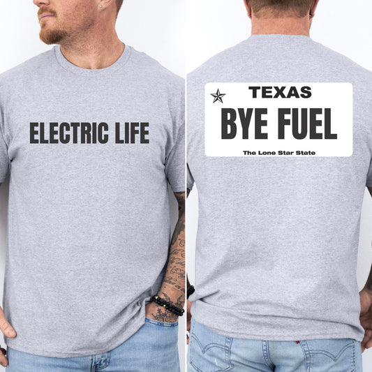 Funny Bye Fuel EV Shirt