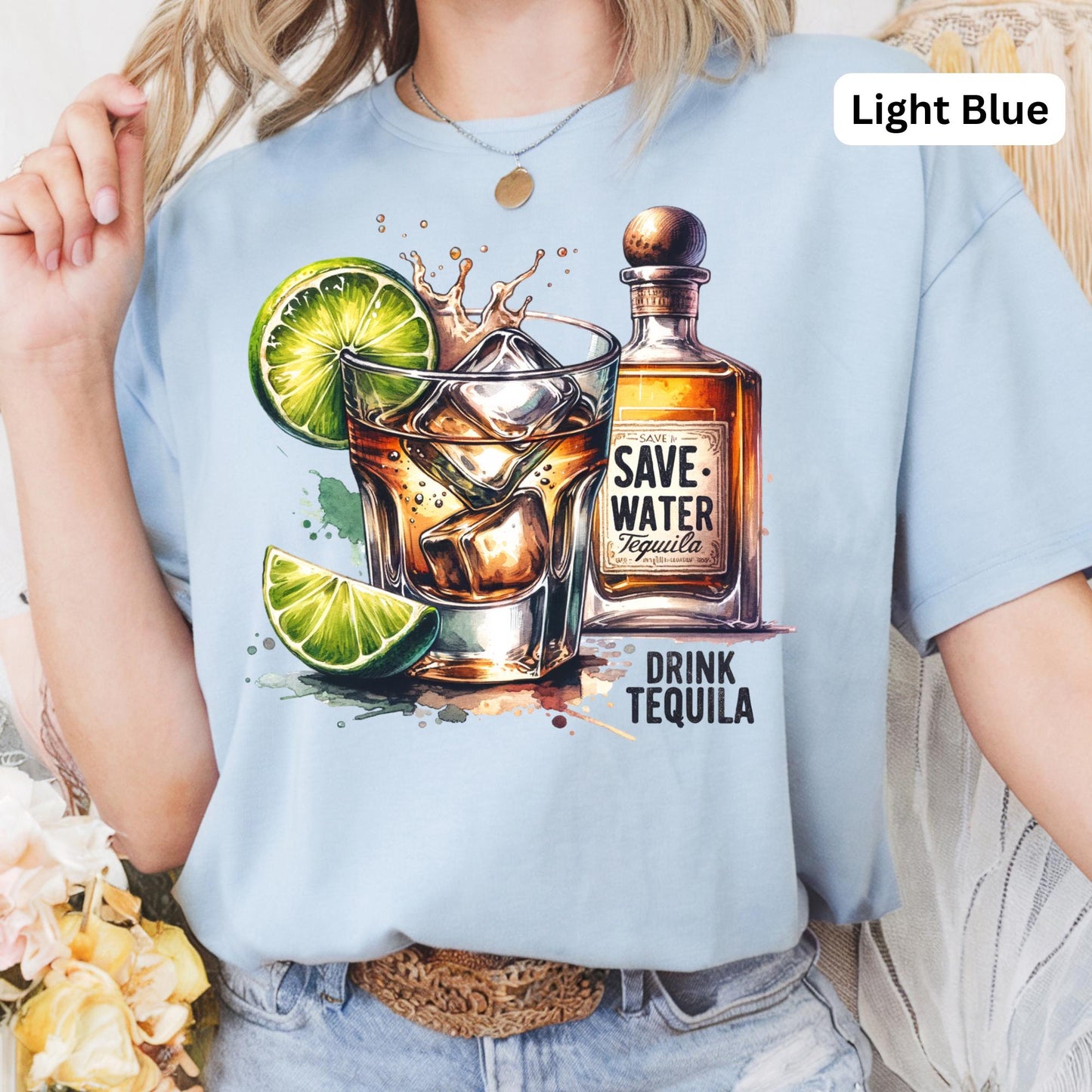 Save Water Drink Tequila Funny Tee
