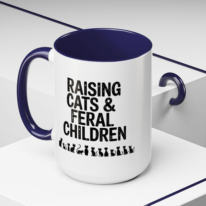 Funny 15oz Coffee Mug Raising Cats & Feral Children