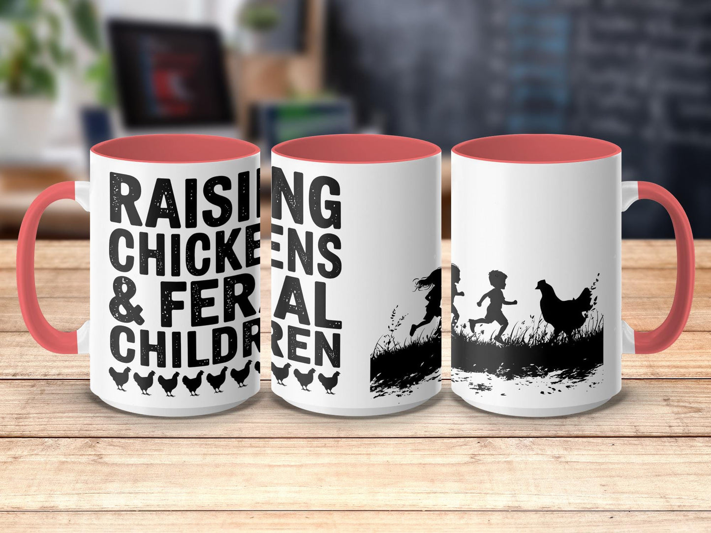 Funny Chicken Mom 15oz Mug, Raising Chickens and Feral Children