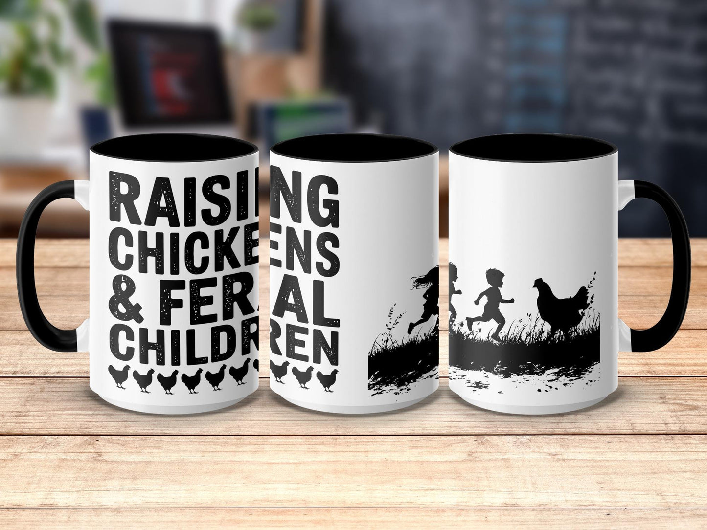 Funny Chicken Mom 15oz Mug, Raising Chickens and Feral Children