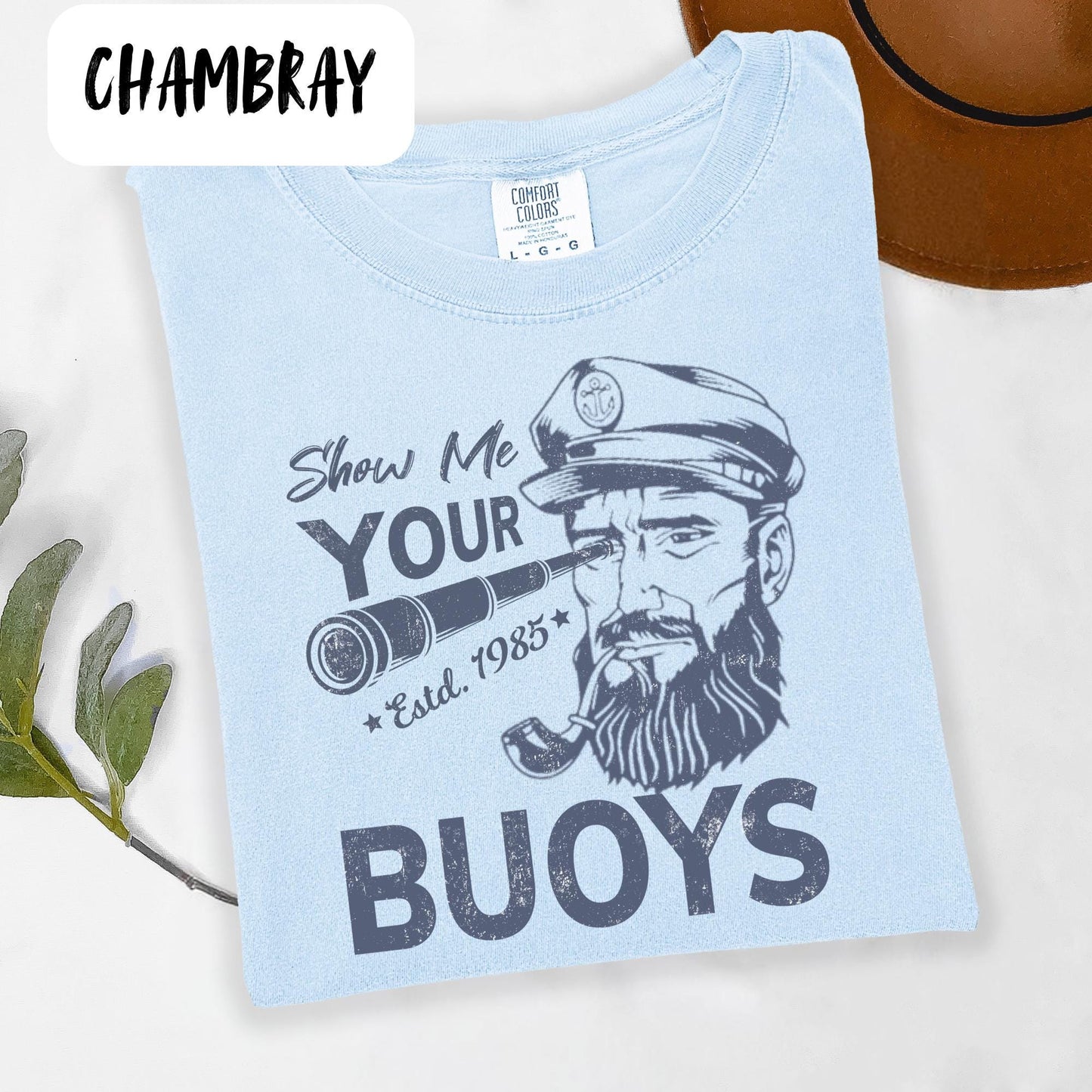 Show Me Your Buoys Oversized T-Shirt