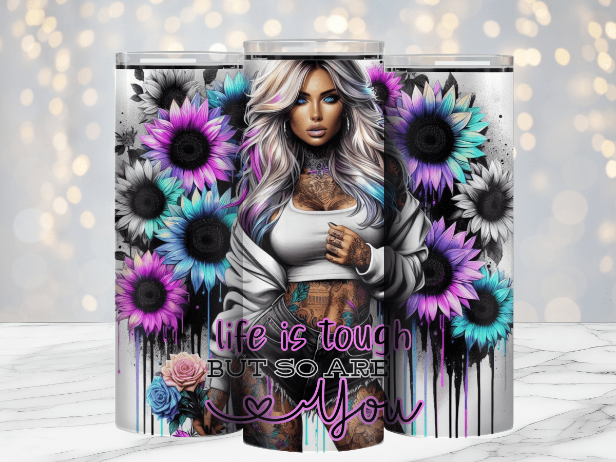 Life is Tough 20oz Sublimation Tumbler Wrap - Daydream Design Store - Physical