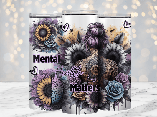 Mental Health Matters 20oz Sublimation Tumbler Wrap - Daydream Design Store - Physical