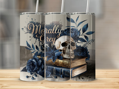 Morally Grey Romantasy 20oz Sublimation Tumbler Wrap - Daydream Design Store - Physical